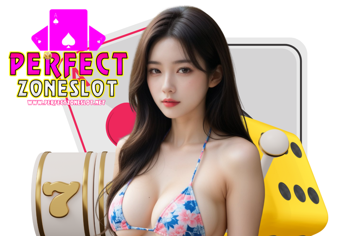 perfectzone slot สล็อต